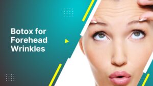 Botox For Forehead Wrinkles 2026