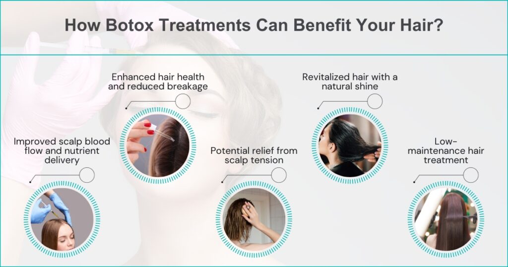 How Botox Treatments Can Benefit Your Hair