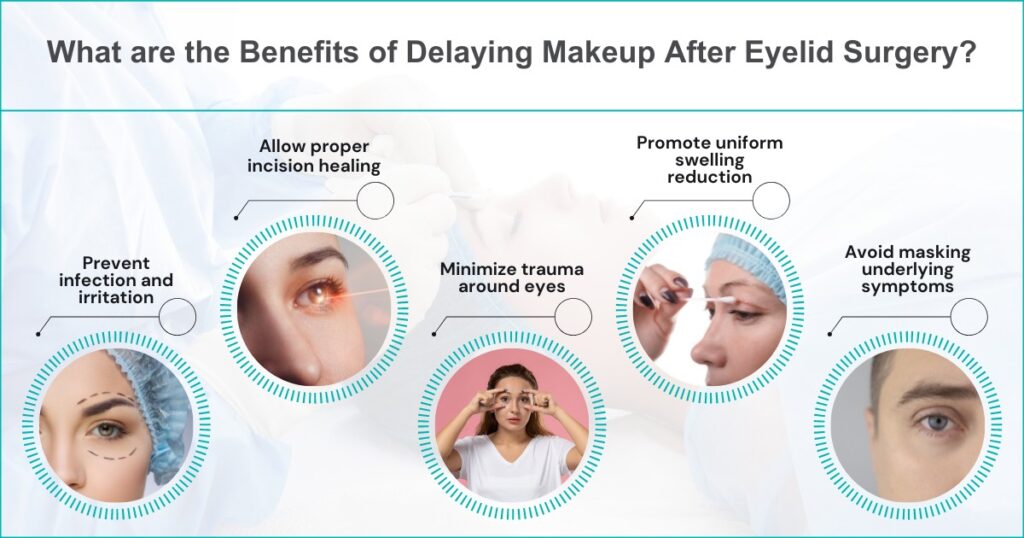 Benefits Of Delaying Makeup After Surgery